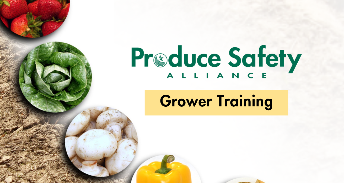 Produce Safety Alliance Grower Training Banner